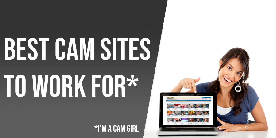 Best cam sites to work for in 2021: A cam girl's opinion